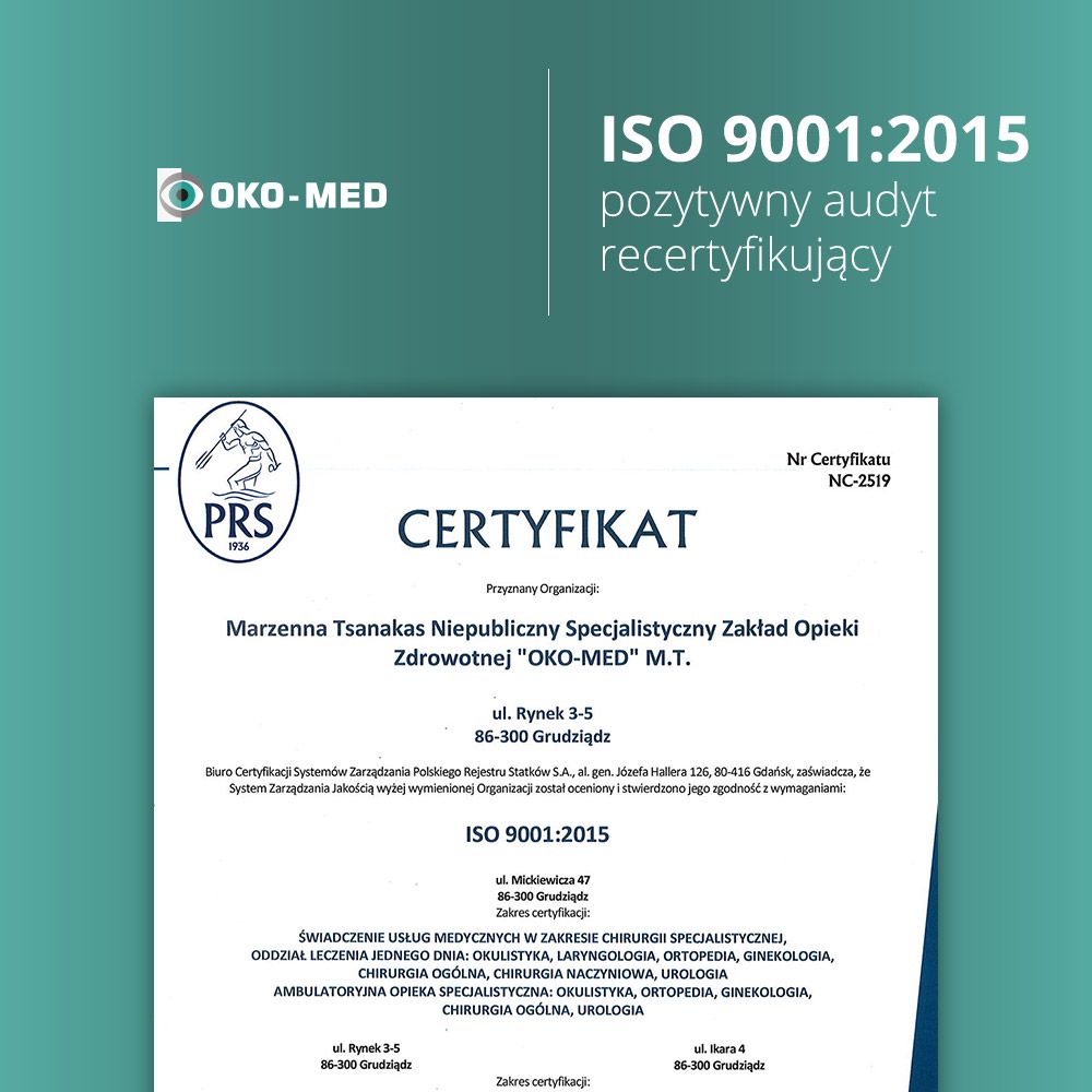 audyt recertyfikujacy ISO 9001:2015 Oko-Med Grudziądz
